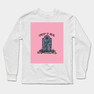 Creep it Real Long Sleeve T-Shirt